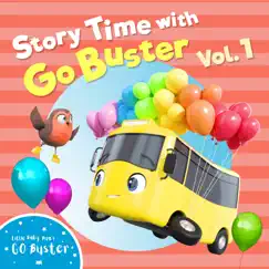 Story Time with Go Buster, Vol. 1 by Little Baby Bum Nursery Rhyme Friends & Go Buster album reviews, ratings, credits