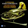 Strauss, R: Horn Concertos album lyrics, reviews, download