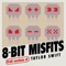 22 - 8-Bit Misfits lyrics