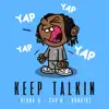 Stream & download Keep Talkin - Single