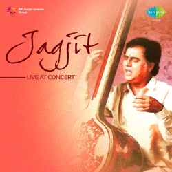 Jagjit Singh - Pyar Mujh Se Jo Kiya Tumne To Kya Paogi (Live)