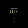 LUX - Single, 2021