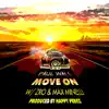 Move On - Single album lyrics, reviews, download
