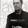Change The World - Eric Clapton (03:58 @)