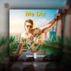 Me Diz - Single