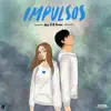 Impulsos - Single album lyrics, reviews, download
