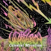 Celestial Mycelium artwork