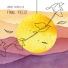 Final Feliz - Single