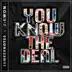 You Know the Deal (feat. J-Kwon) - Single album cover