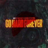 GO Hard Forever artwork