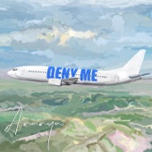 Deny Me artwork