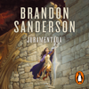 Juramentada (El Archivo de las Tormentas 3) - Brandon Sanderson