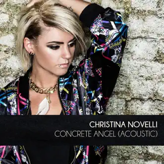 Concrete Angel (acoustic) by Christina Novelli song reviws