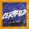 Certified Hip Hop Beats