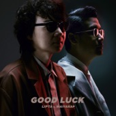 Good Luck (feat. Maiyarap) artwork