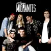 Suena Migrantes! album lyrics, reviews, download