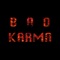 Bad Karma - Axel Thesleff lyrics