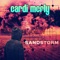 Sandstorm (Ricky Synth Retro Synthwave Mix) - Cardi McFly lyrics