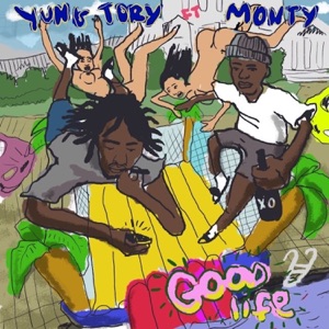 Good Life (feat. Monty) - Single