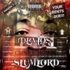 SLUMLORD, Vol.1: "YOUR RENTS DUE"