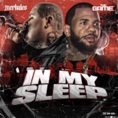In My Sleep (feat. The Game) artwork
