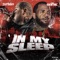 In My Sleep (feat. The Game) artwork