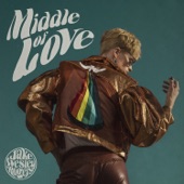 Jake Wesley Rogers - MIddle of Love