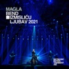Magla Bend - Izmisliću Ljubav