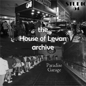 From the House of Levan Archive with Eric Levan 09-17-2014