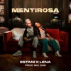 Estani - Mentirosa