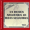 La Música Argentina en Todos Sus Ritmos, Vol. 4