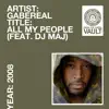 All My People (feat. DJ Maj) - Single album lyrics, reviews, download