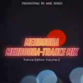 Mehbooba Mehbooba-Trance Mix artwork