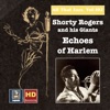 All That Jazz, Vol. 102: Shorty Rogers and His Giants — Echoes of Harlem, 2018