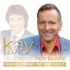 Wunderbar ist die Welt, Hommage an die Legende Roy Black