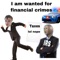im Wanted For Financial Crimes - Samuriy lyrics