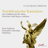O Lux Beata Trinitas: Norddeutsche Kantaten artwork