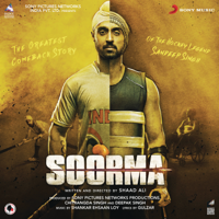 Shankar-Ehsaan-Loy & Shankar Mahadevan - Soorma Anthem artwork