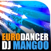 DJ Mangoo - Eurodancer