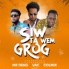 Siw Ta Wem Grog - Single, 2021