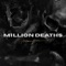Million Deaths - Mike Bars lyrics