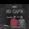 No Cap'n (feat. BT Key) - Single album lyrics, reviews, download