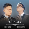 Gracia (feat. Daniel Lüdtke) - Single