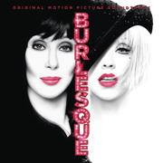 Burlesque (Original Motion Picture Soundtrack) - Christina Aguilera & Cher
