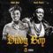 Diddy Bop (feat. Boosie Badazz) - GSO Phat lyrics