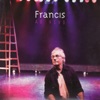 Francis Hime: Ao Vivo, 2007