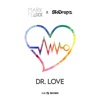 Dr. Love - Single
