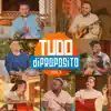 Tudo Di Proposito, Vol. 3 - Single album lyrics, reviews, download