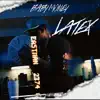 Latex - Single album lyrics, reviews, download