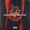 Something More Than Nothing